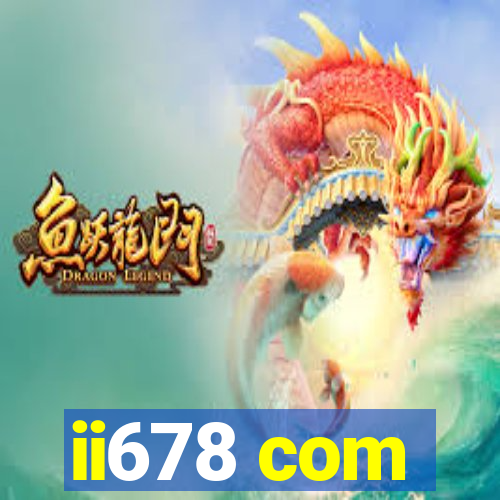 ii678 com